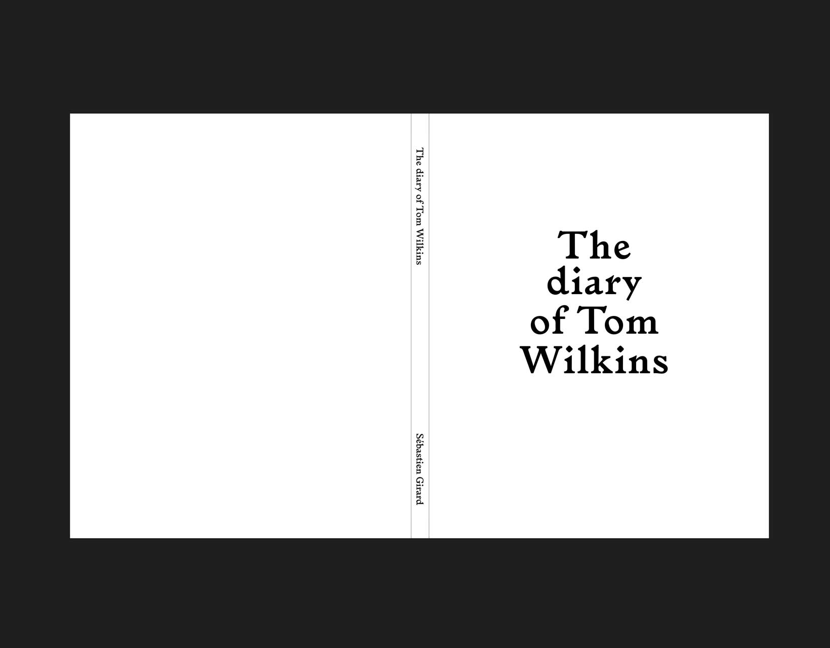 The diary of Tom Wilkins